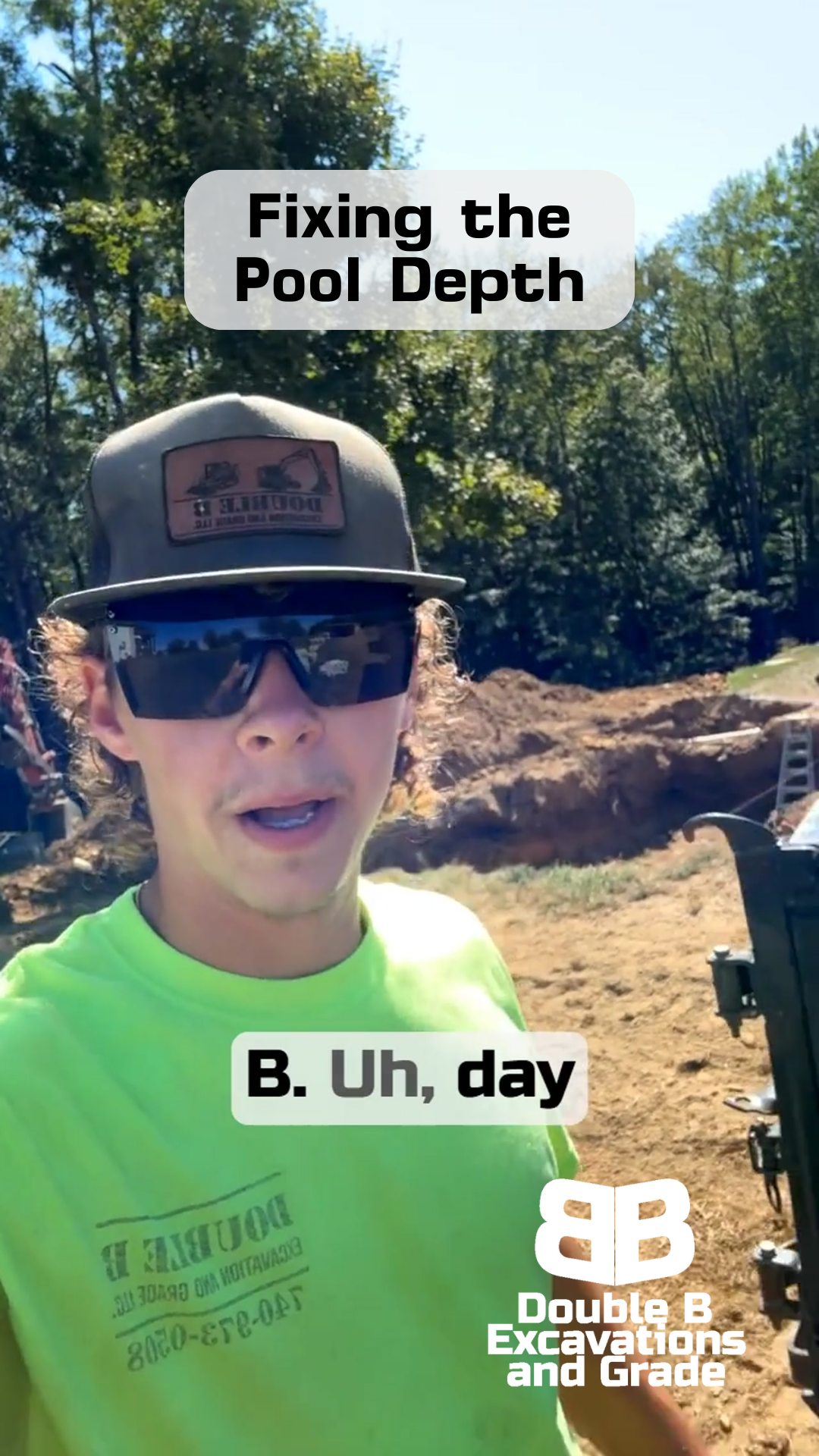 Man in neon shirt and cap outside, fixing pool depth. Sunny day, trees, dirt pile, Double 6 Excavations logo.