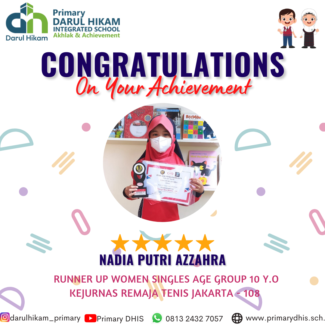 Darul Hikam Integrated School Primary Student Achievement : Kejurnas Remaja Tennis Jakarta - 108, Nadia Putri Azzahra (Runner Up Women Single Age Group 10 y.o)