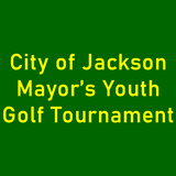 City of Jackson Mayor Youth Golf Tournament