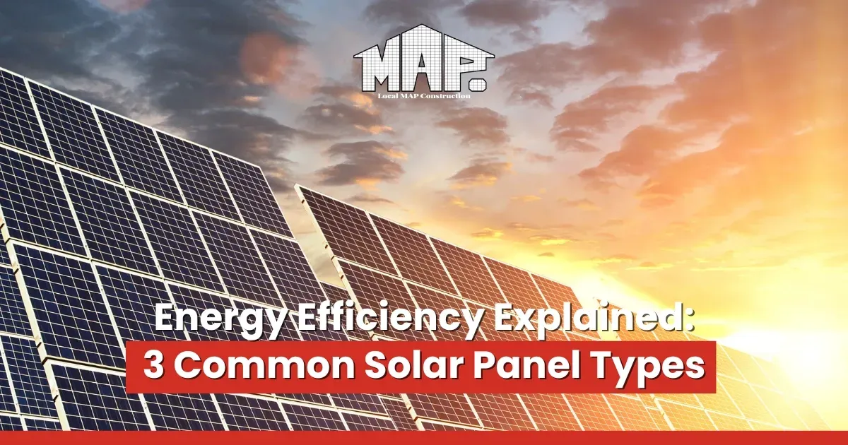 Energy Efficiency Explained: Common Solar Panel Types
