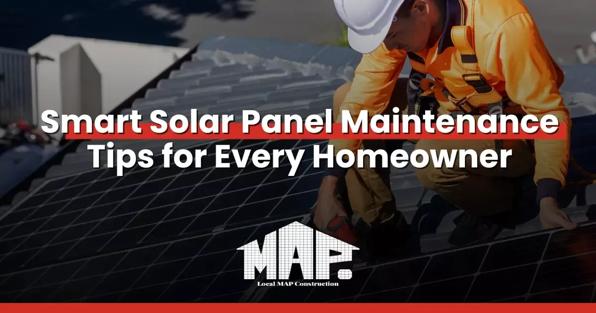 Smart Solar Panel Maintenance Tips for Every Homeowner