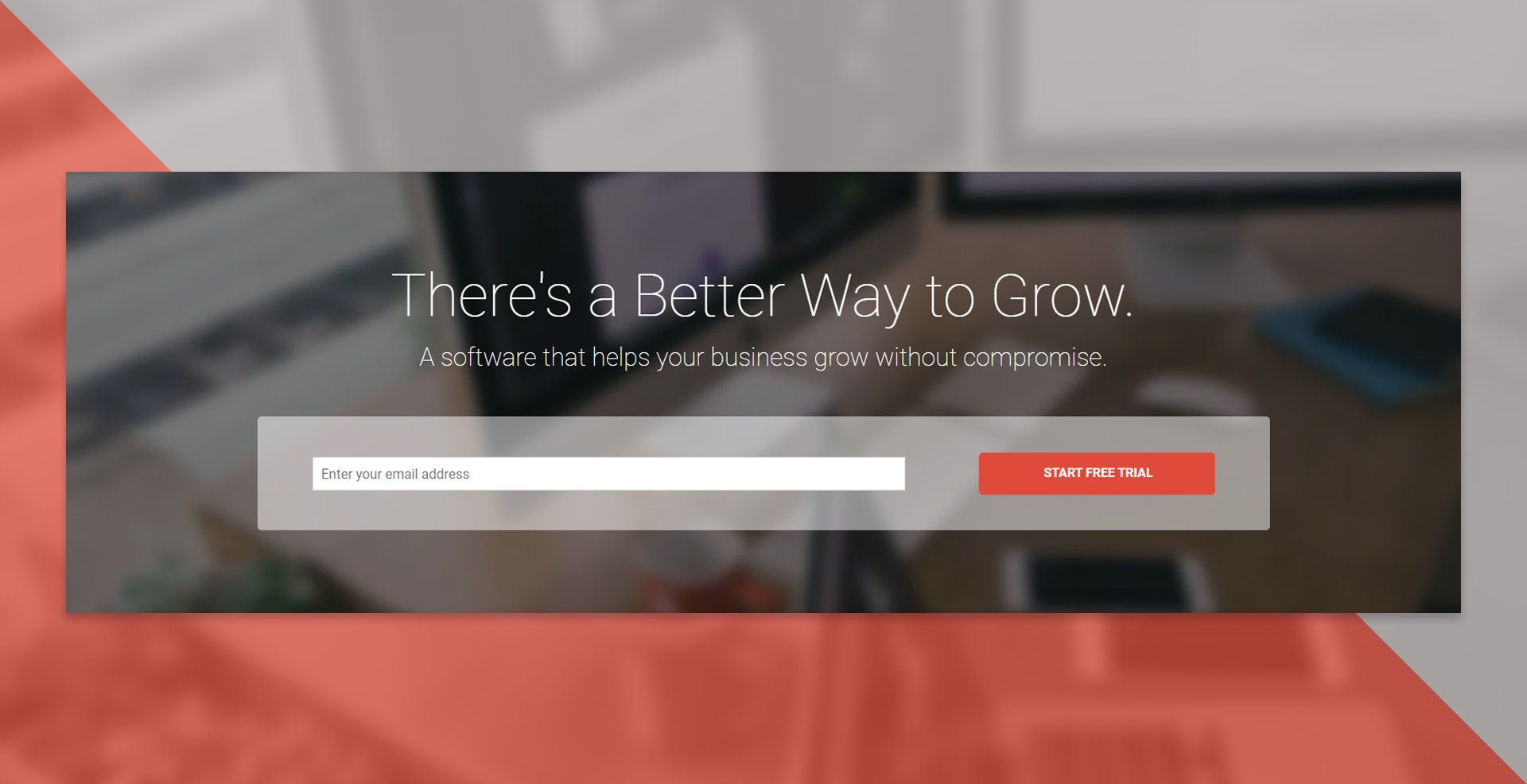 There is a better way to grow written on a banner