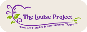 The logo for the louise project is purple and green and says families flourish & communities thrive.