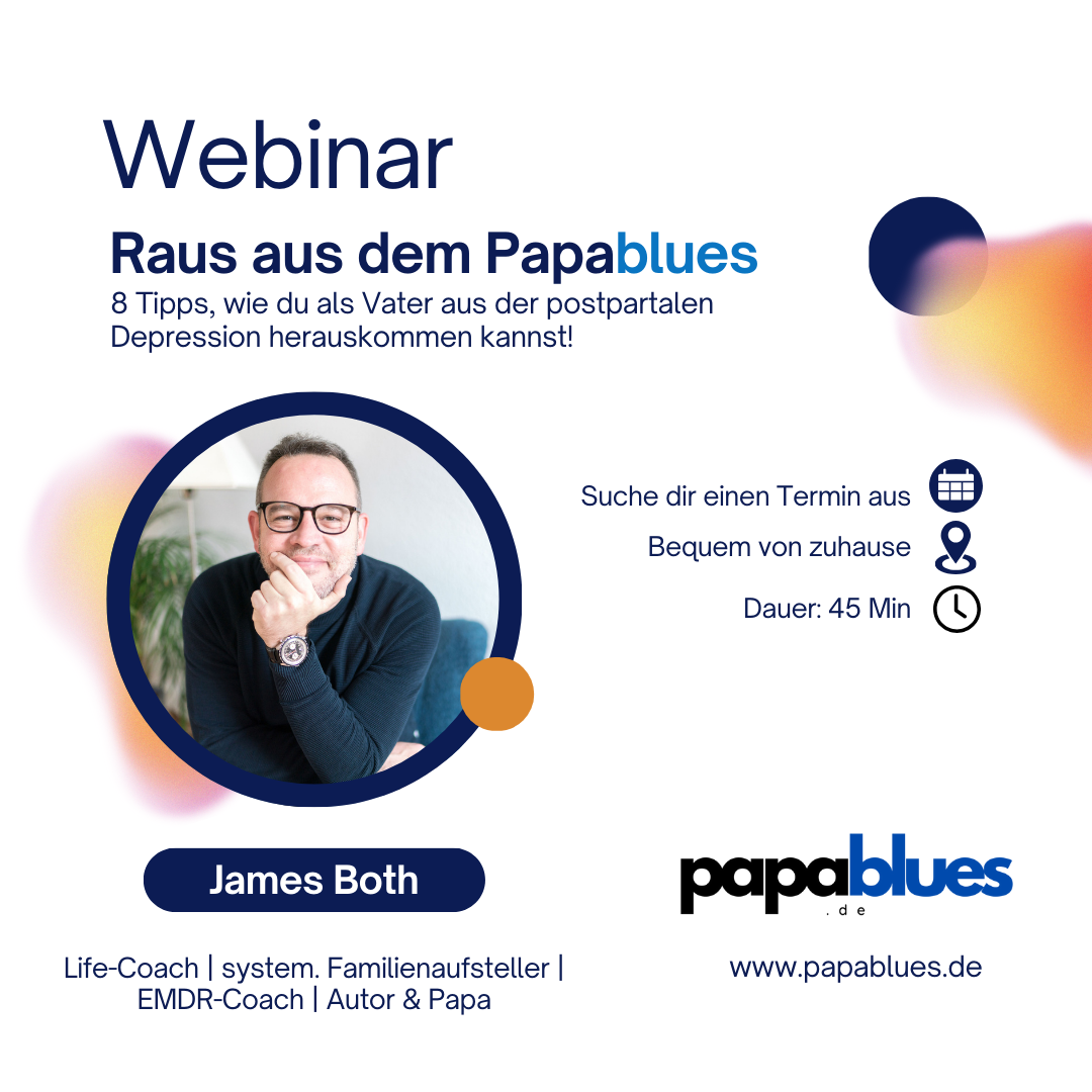 James Both Online Kurs Seminar Papablues wenn der Vater unter einer postpartalen Depression erkrankt Webinar