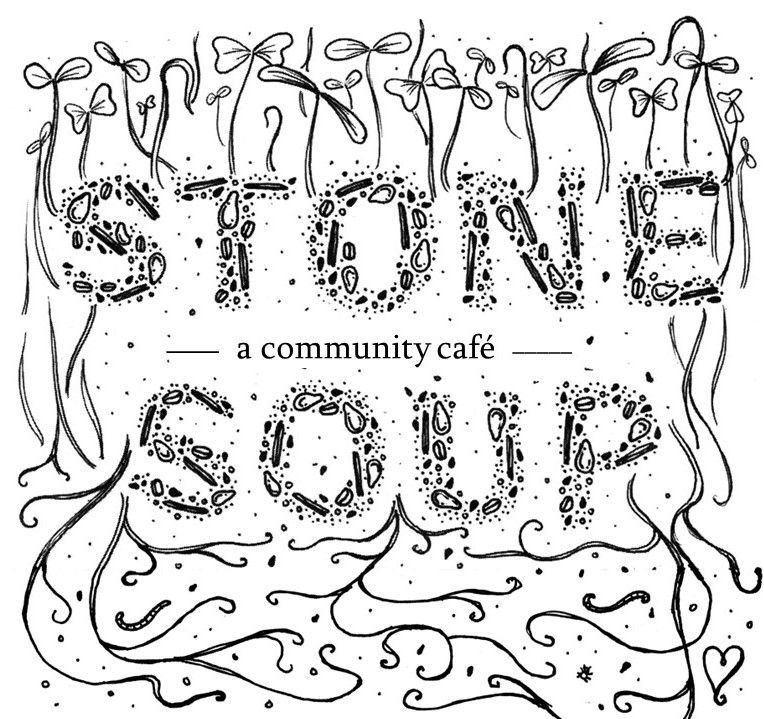 Stoned Soup a Community Cafe logo spelt out in stones