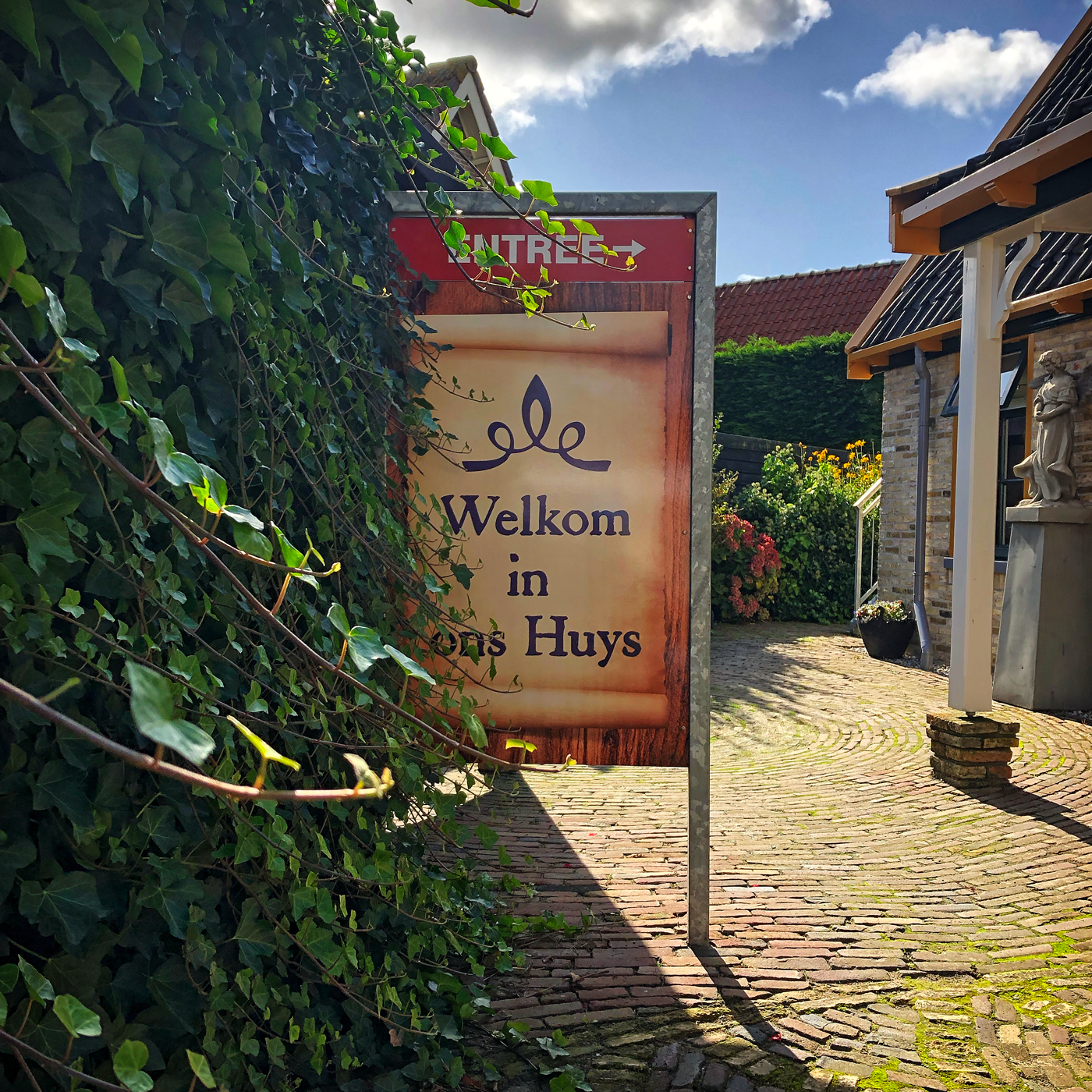 Signage Welkom in ons Huys