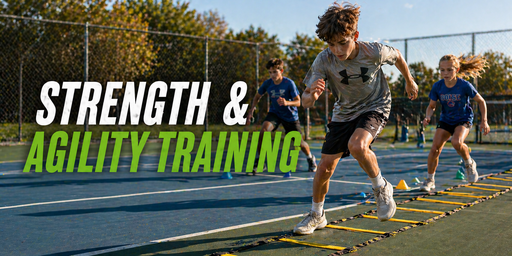 Strength and Agility Training