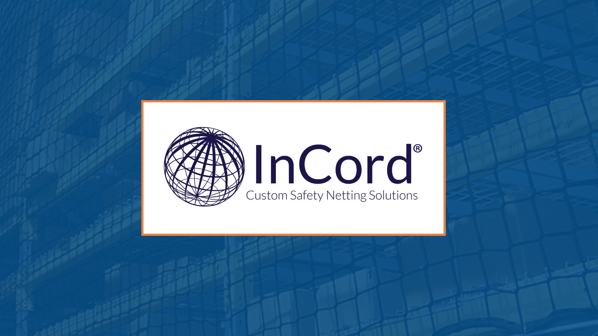Logo for InCord, a safety netting solutions company, featuring a globe graphic and text on a blue background.