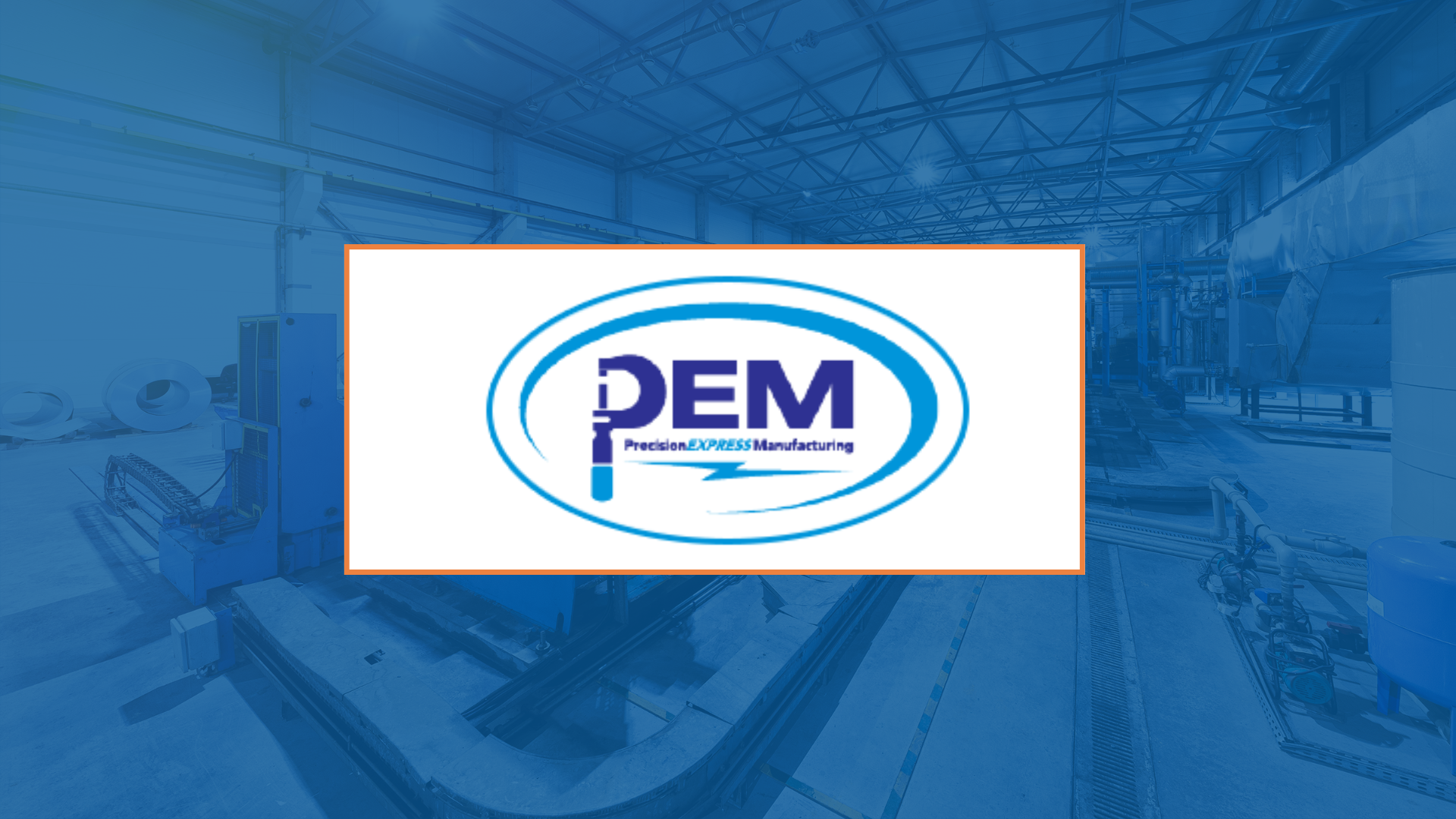 Logo of DEM Precision CNC Manufacturing on a blue background of a factory.