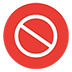 Red circle with white diagonal line, indicating prohibition.