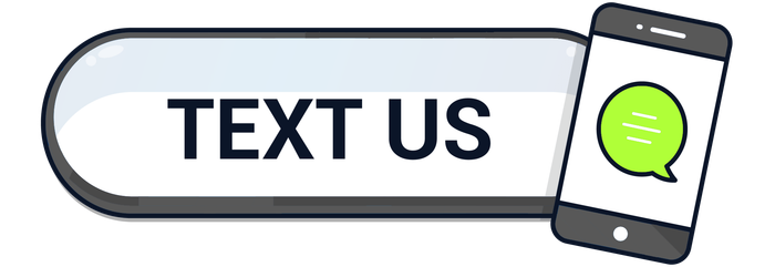 A button that says `` text us '' next to a cell phone.