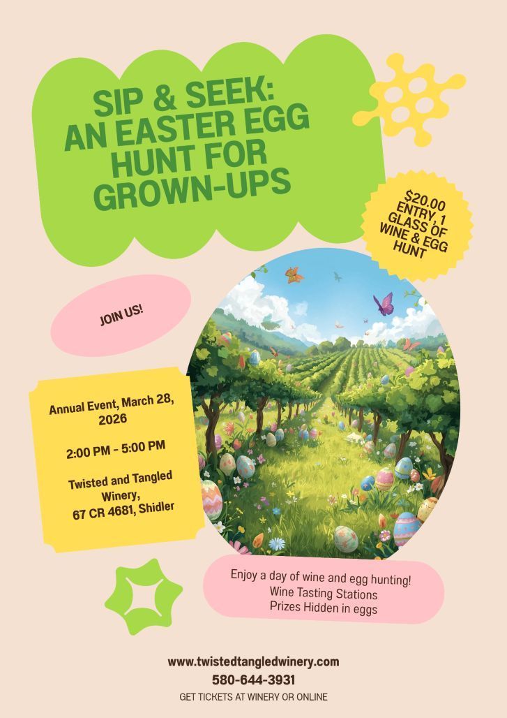 Easter egg hunt flyer for grown-ups. Green and pink text over an outdoor vineyard scene. Dates, times, and contact info are included.