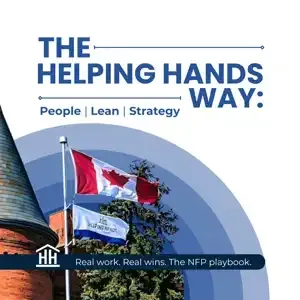 Cover reading “The Helping Hands Way” with Canadian flags and tagline “People | Lean | Strategy”