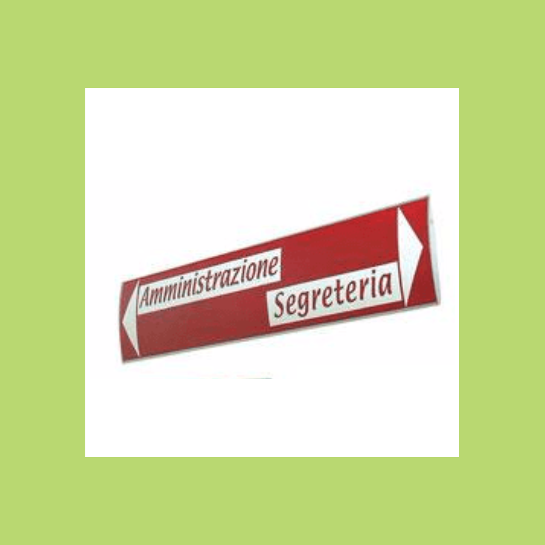 Un cartello rosso con scritto segreteria