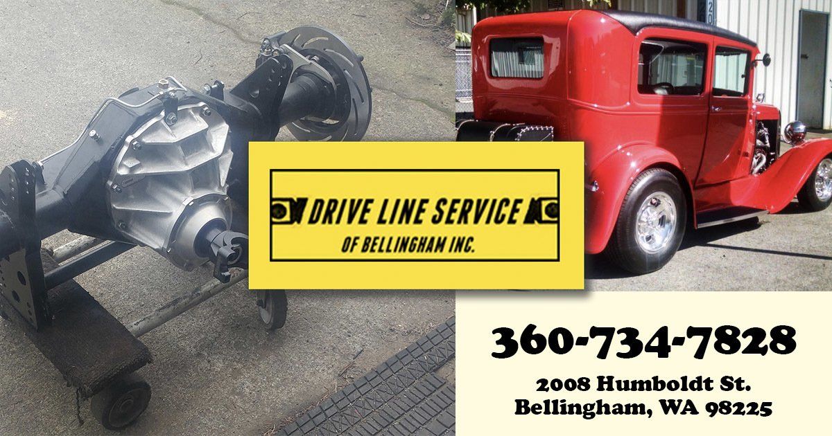 Differential & Driveline Repair Drive Line Services Bellingham WA