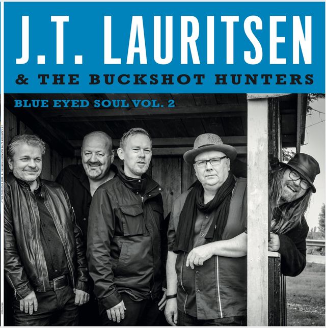 New Records | Blue Eyed Soul Vol. 2 - JT Lauritsen & The