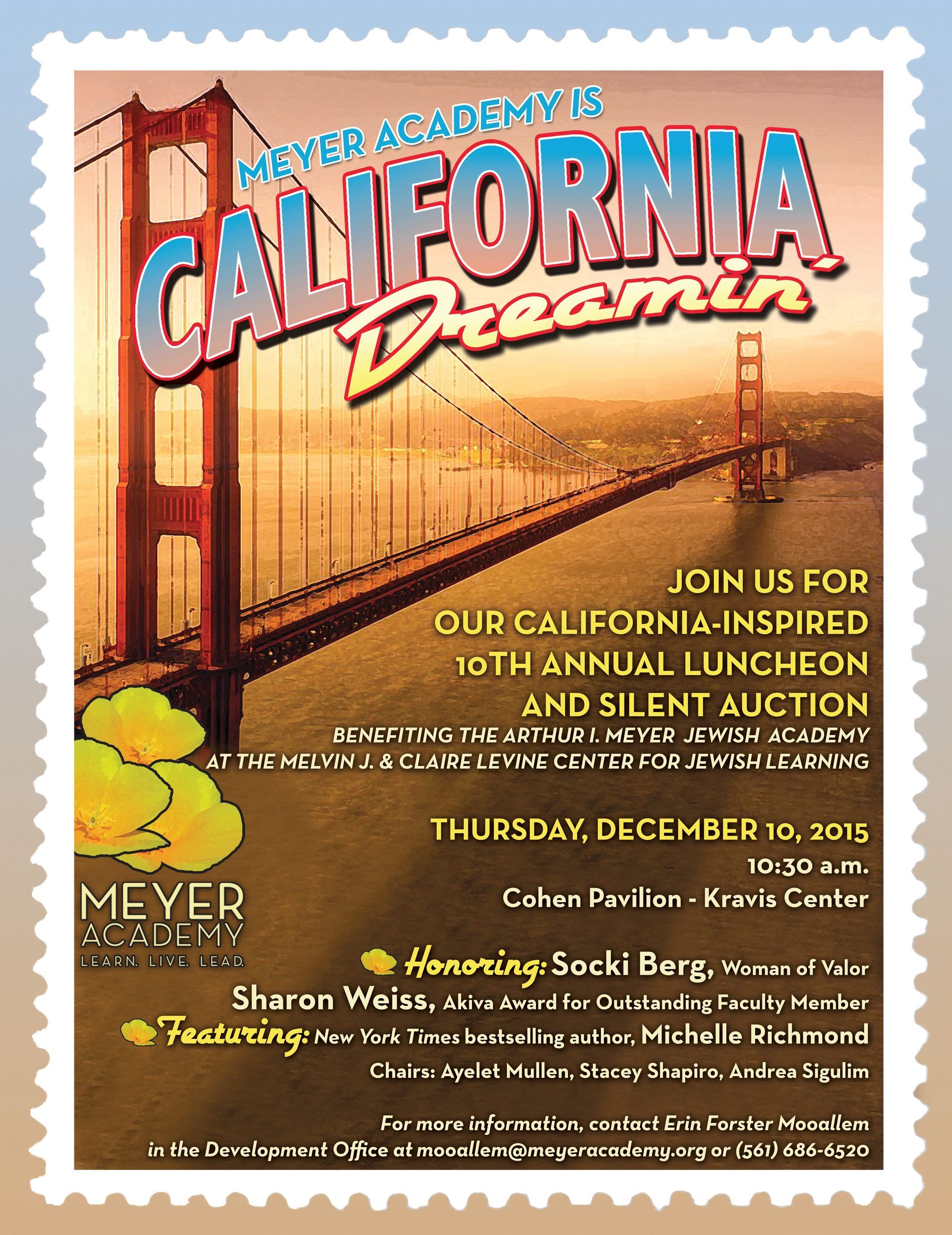 Poster for the Meyer Academy's California Dreamin' luncheon and silent auction, featuring the Golden Gate Bridge
