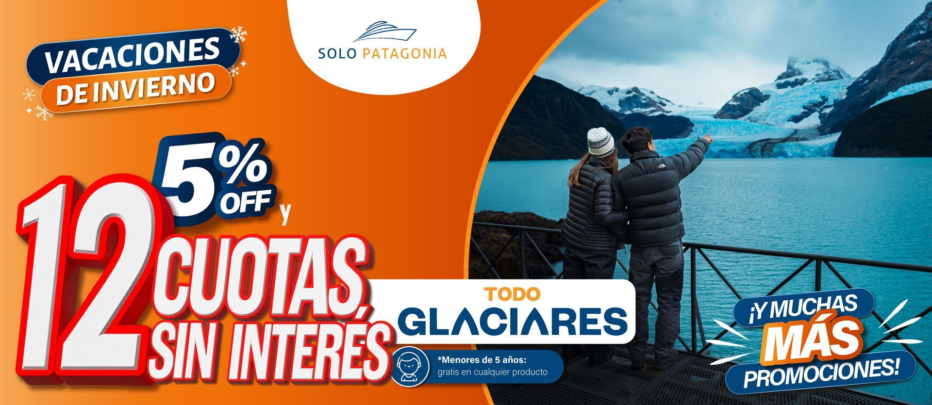 Todo Glaciares · 5% OFF + 12 cuotas sin interés