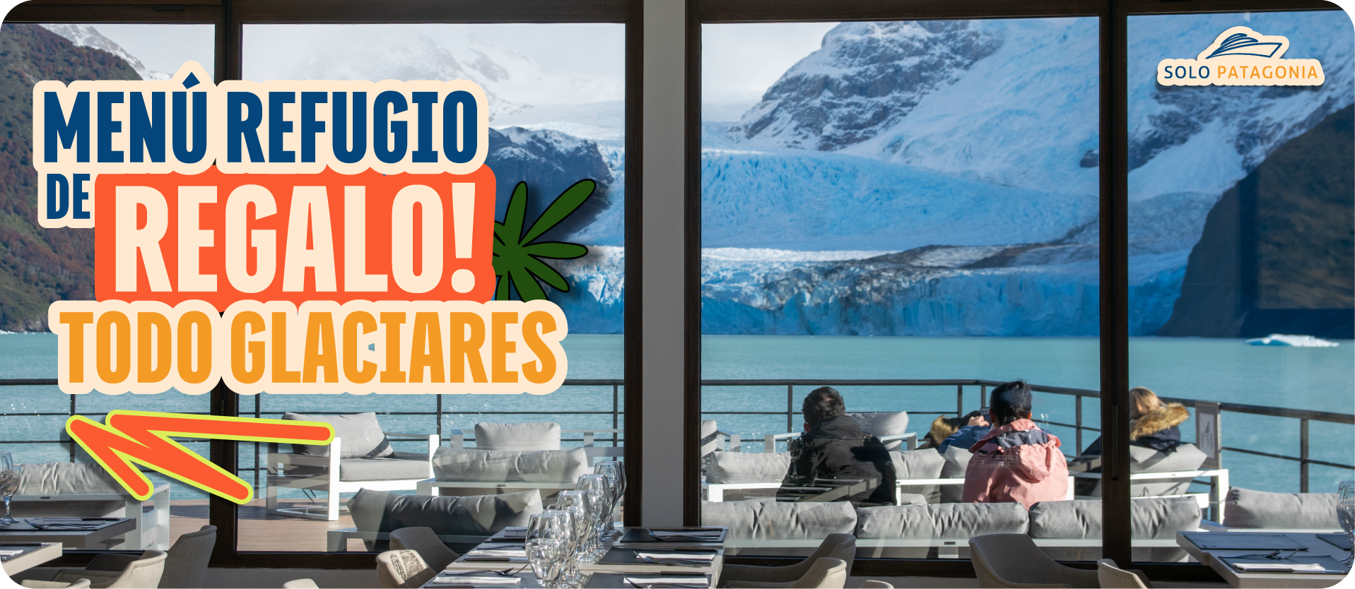 Todo Glaciares con Menú Refugio gratis
