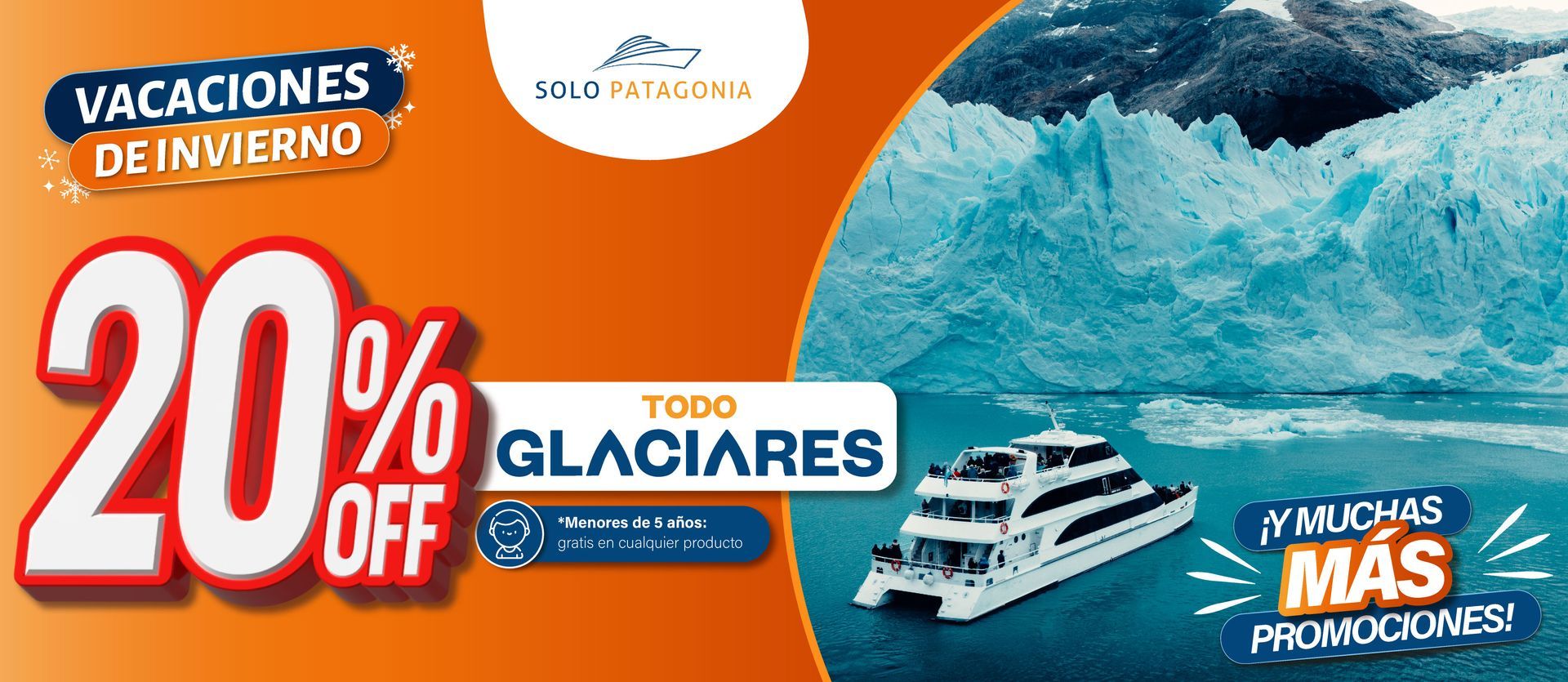 Todo Glaciares · 20% OFF en 1 pago