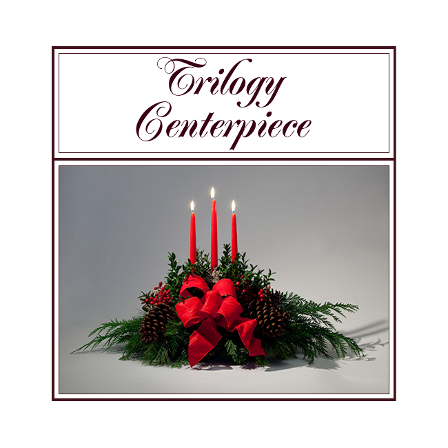 Holiday centerpieces with three red candles, red bow, and greenery beneath “Trilogy Centerpiece” text