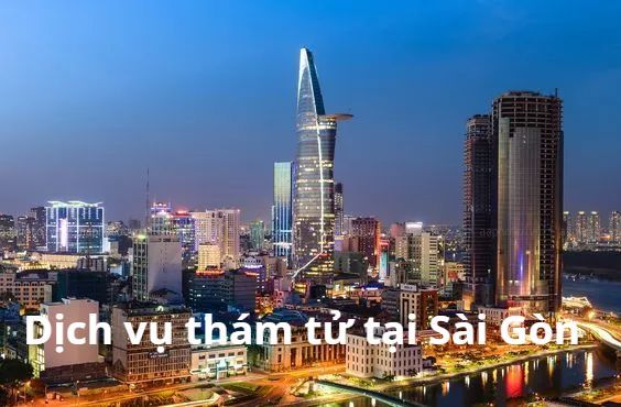 Dịch vụ thám tử tại Sài Gòn