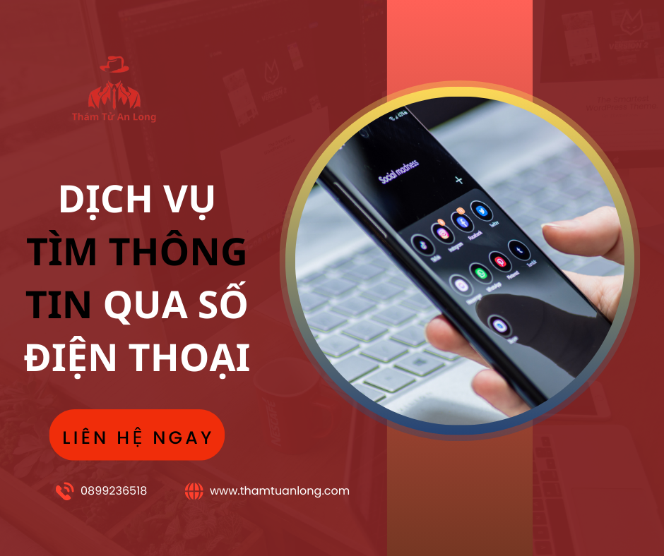 Dịch vụ tìm thông tin qua số diện thoại - Thám tử An Long
