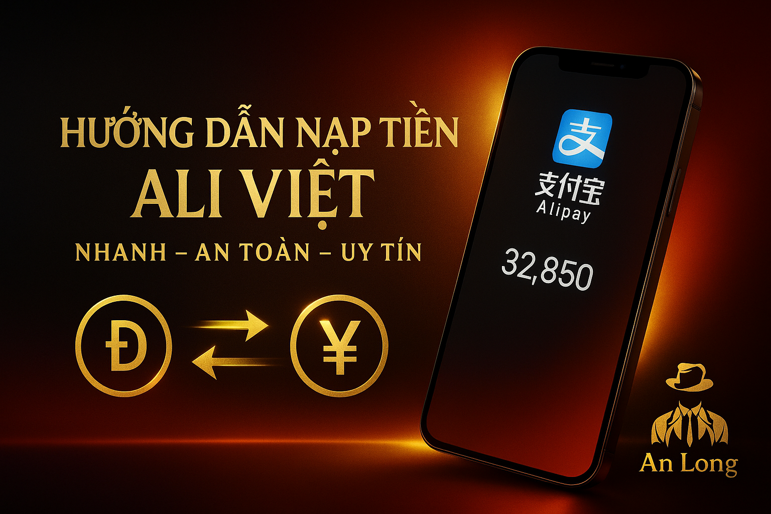 Hướng dẫn nạp tiền Ali Việt bằng ngân hàng Việt Nam – dịch vụ uy tín An Long