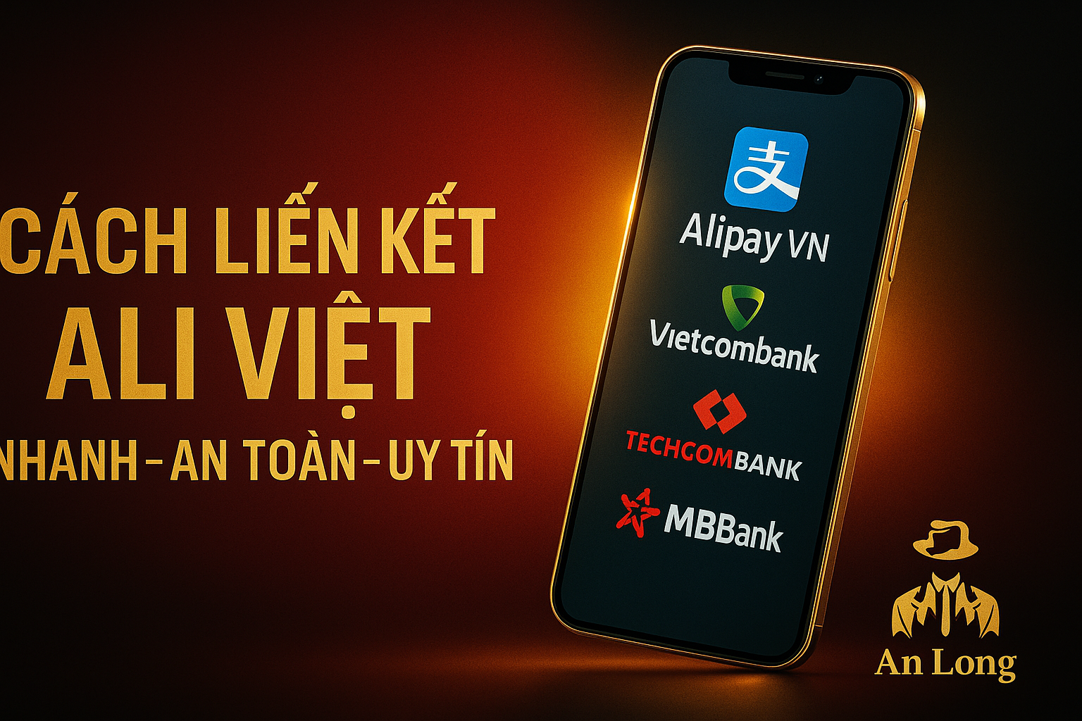 Cách Liên Kết Ali Việt Với Vietcombank, Techcombank, MBBank 2025