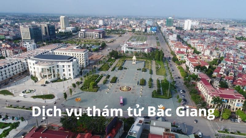 Dịch vụ thám tử Bắc Giang