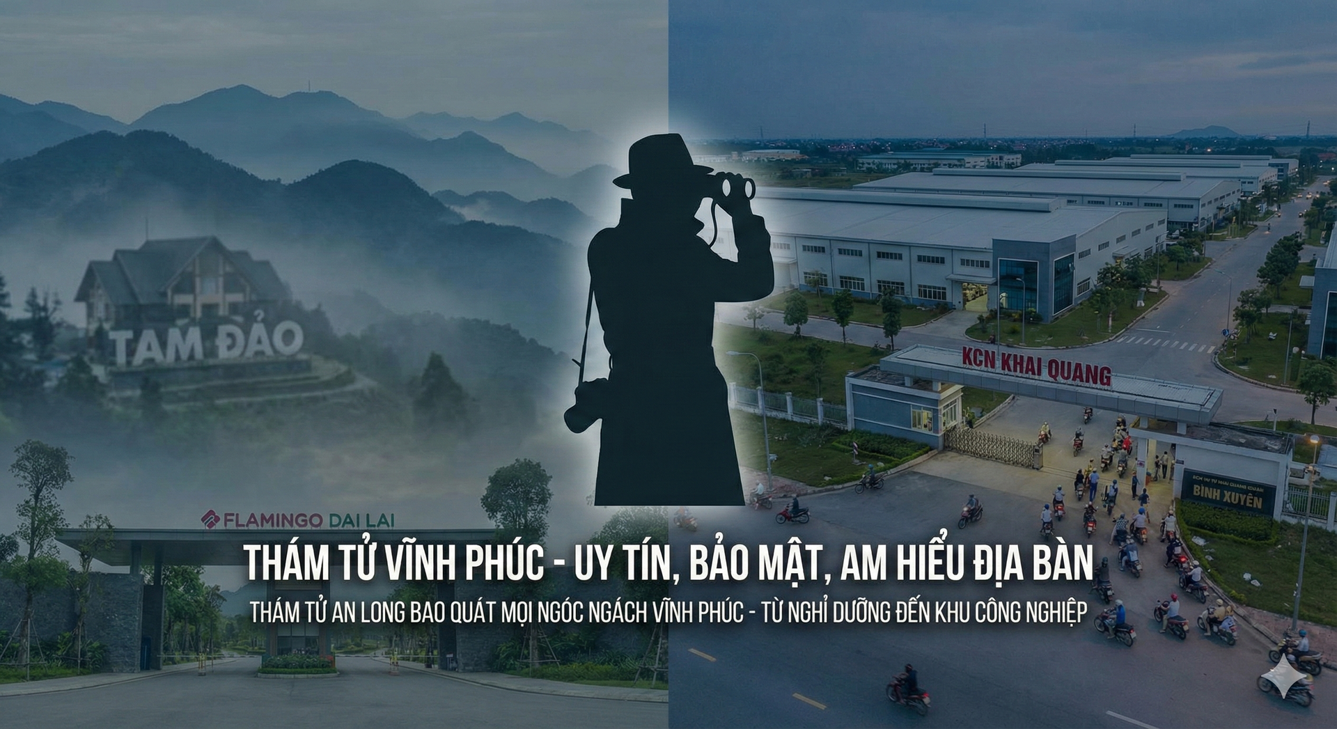 Dịch Vụ Thám Tử Vĩnh Phúc Uy Tín Số 1 – Chuyên Điều Tra Tại Tam Đảo & Các Khu Công Nghiệp