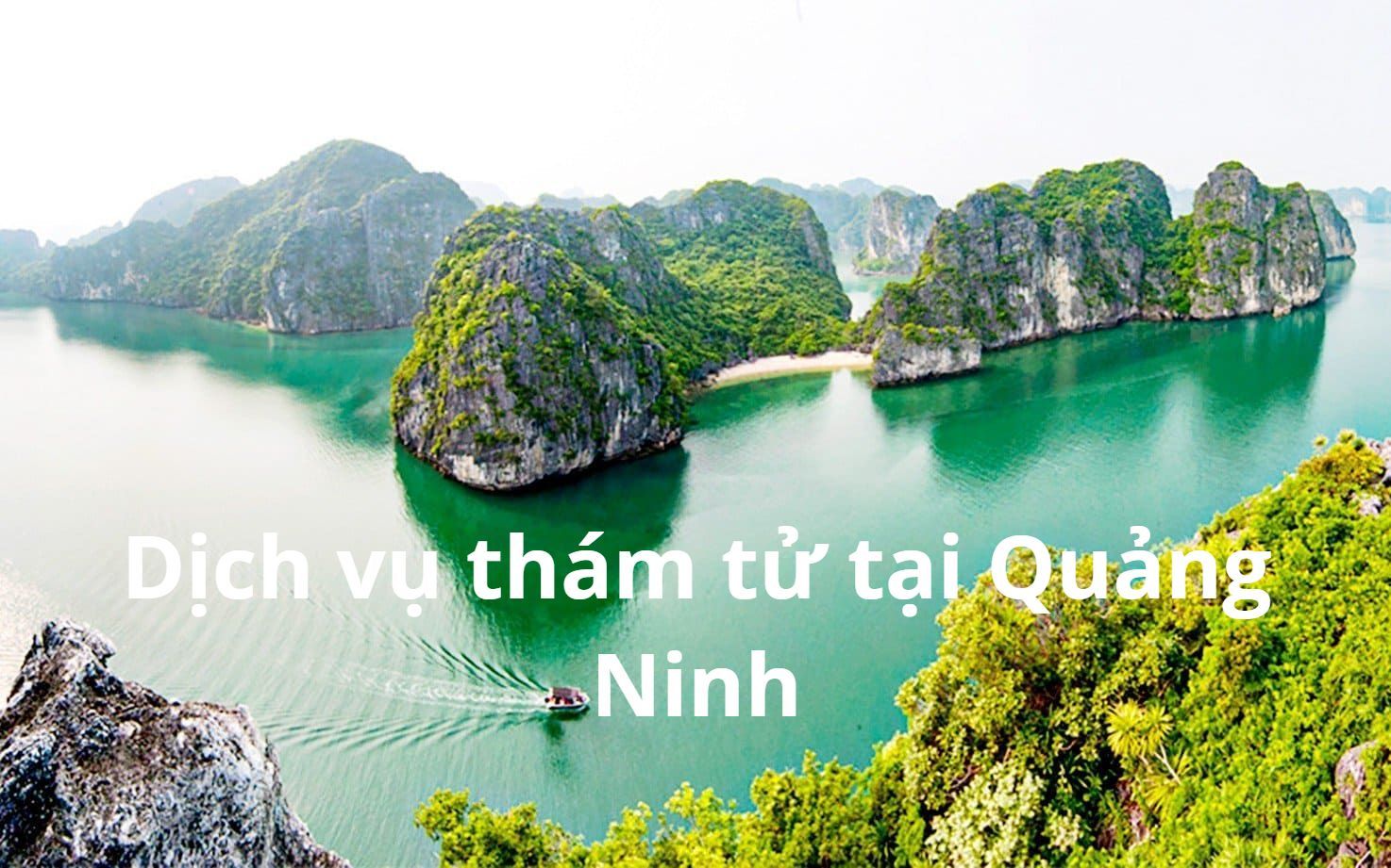 Dịch vụ thám tử tại Quảng Ninh