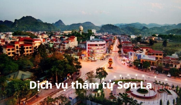 Dịch vụ thám tử Sơn La