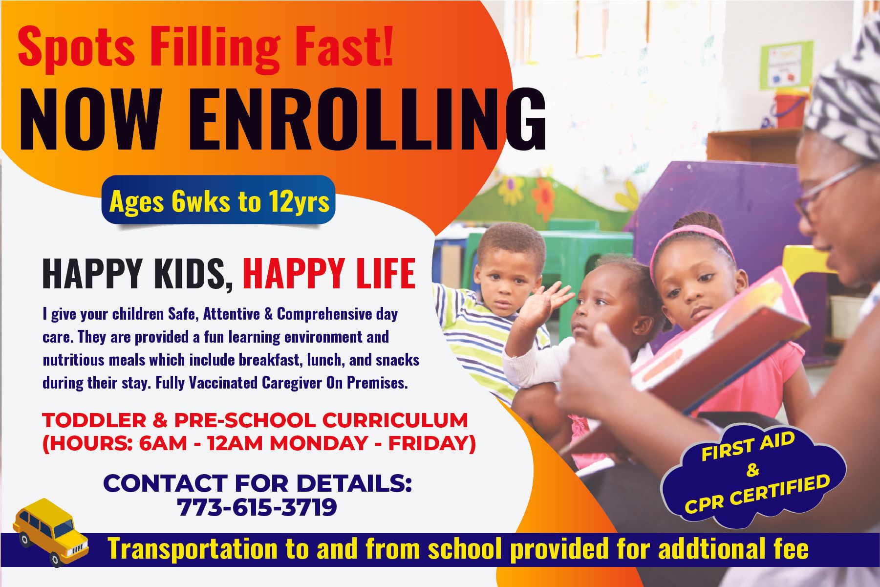 An advertisement for spots filling fast now enrolling happy kids happy life