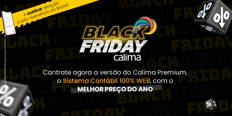 Black Friday Calima: Contrate agora a versão do Calima Premium