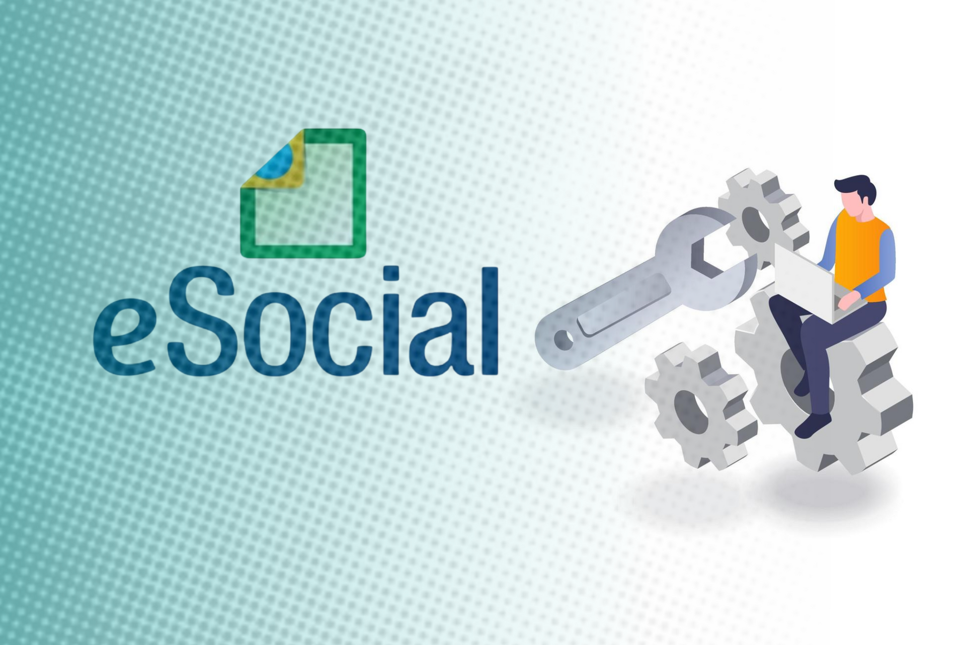 eSocial passará por manutenção programada em 26 de julho