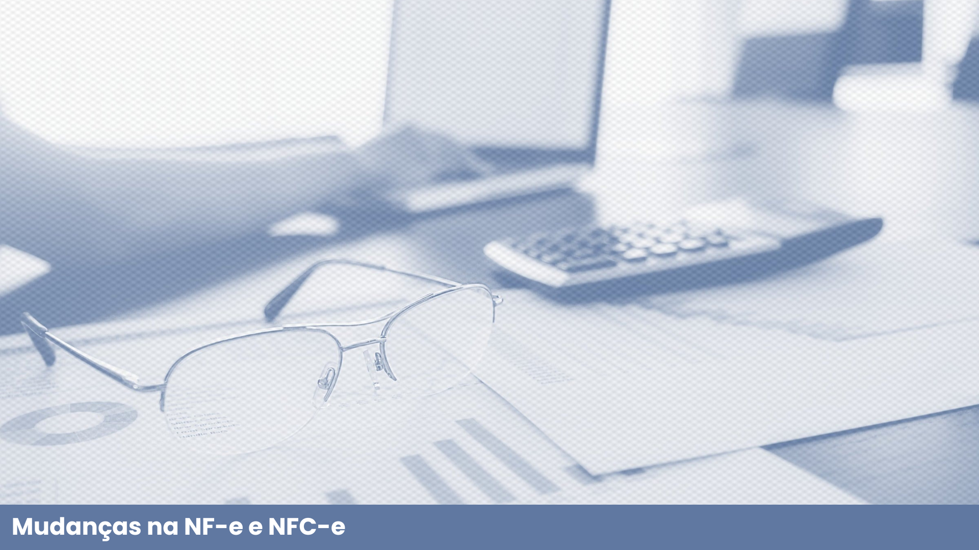 NF-e e NFC-e sem IBS e CBS serão rejeitadas a partir de agosto