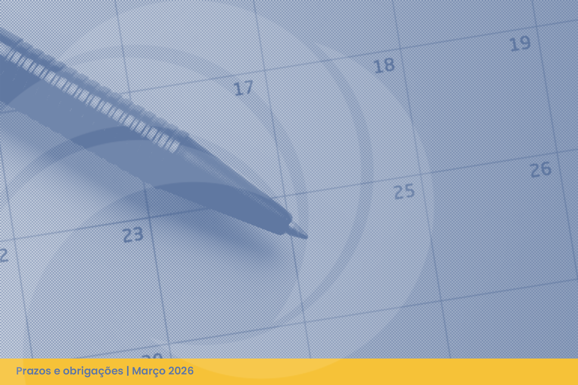 Prazos e obrigações fiscais de março de 2026