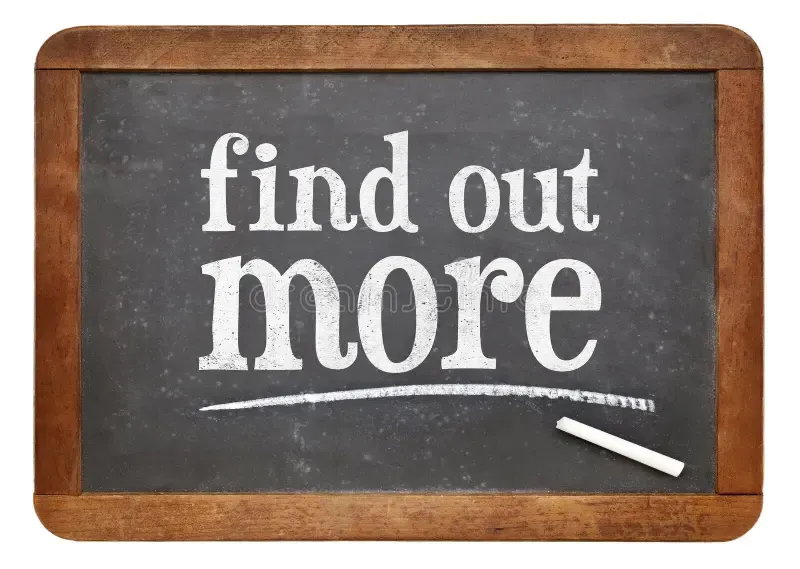 A blackboard with the words find out more written on it