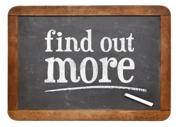 A blackboard with the words find out more written on it