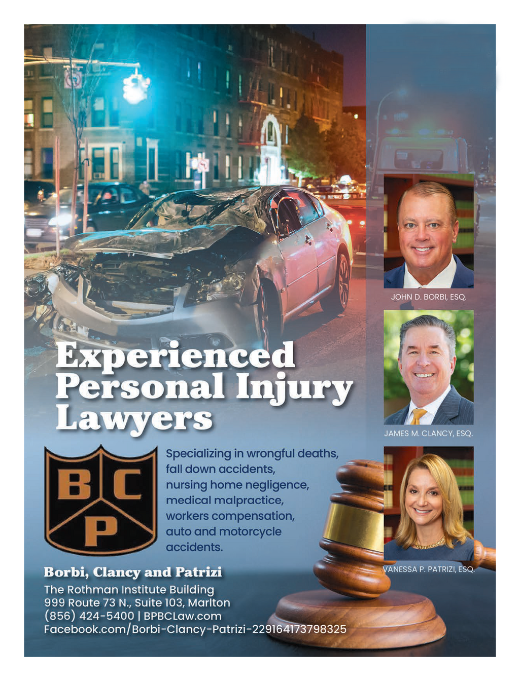 An advertisement for experienced personal injury lawyers shows a car accident and a judge 's gavel.