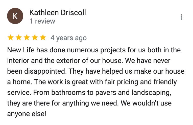 Kathleen driscoll has done numerous projects for us both in the interior and the exterior of our house.