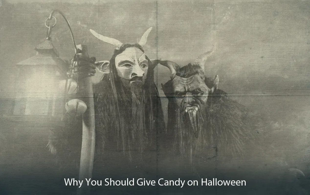 Why You Should Give Candy on Halloween