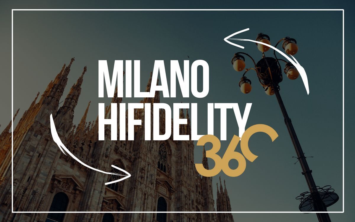Milano Hifidelity Show 360 gradi