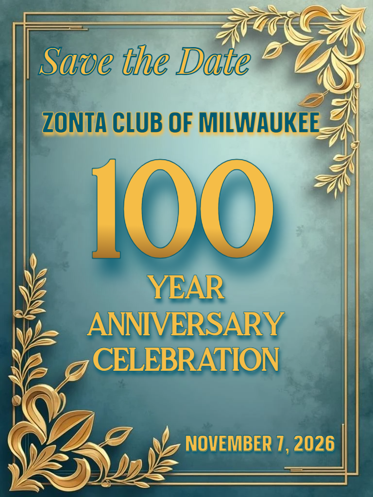 Save the date announcement for Zonta Club of Milwaukee's 100 year anniversary on November 7, 2026; teal and gold design.