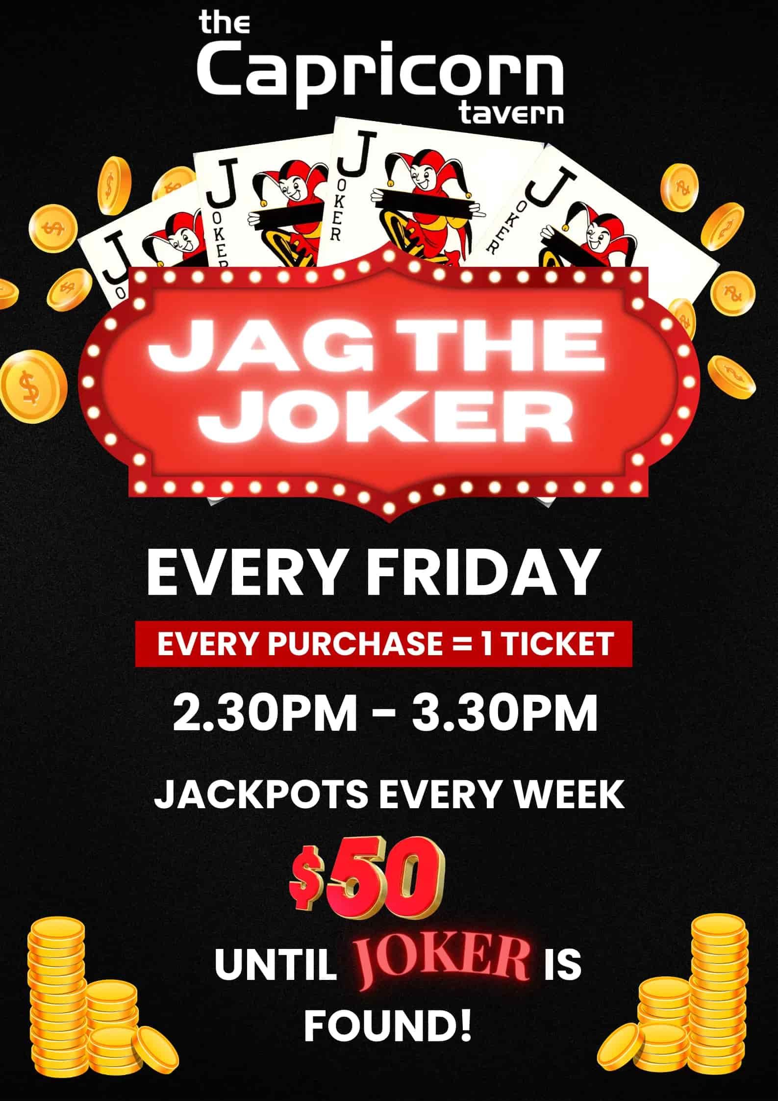A Sign That Says Jag the Joker Every Friday — Capricorn Tavern in Taranganba, QLD
