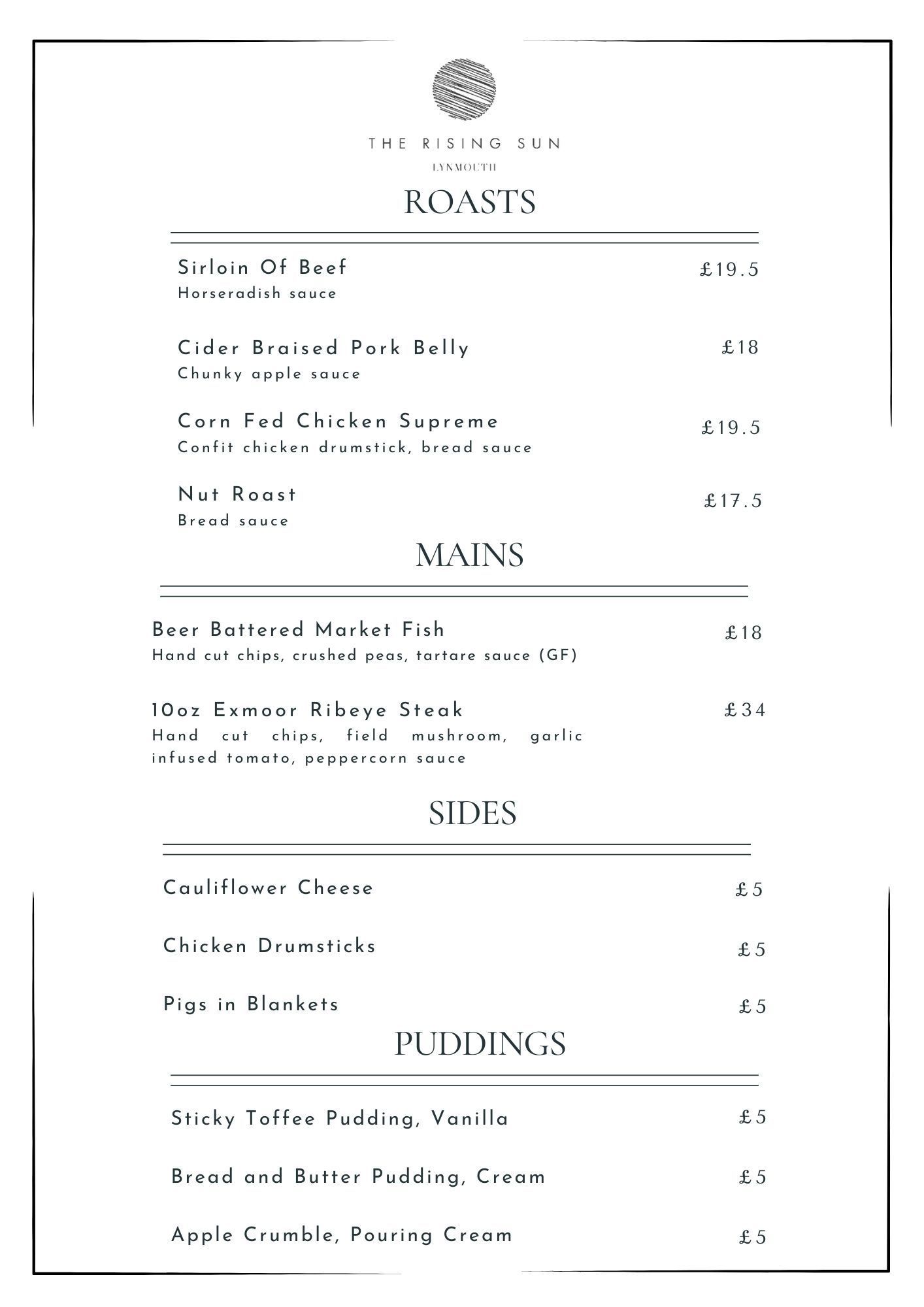 Roasts, mains, sides, and puddings for our Sunday menu at The Rising Sun Hotel.
