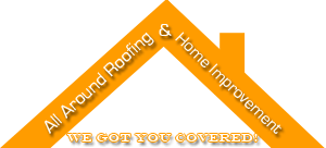All Around Roofing & Home Improvement