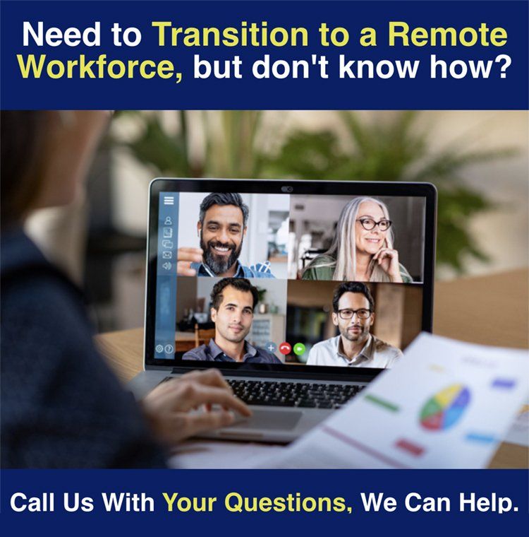 Helping Companies Transition to Remote Workforce