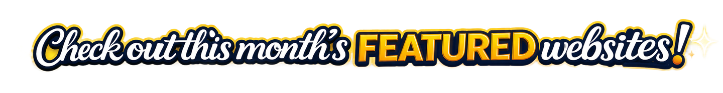Banner reading “Check out this month’s FEATURED websites!” in black, white, and yellow text on a light blue background